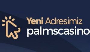 palmscsaino yeni adresi